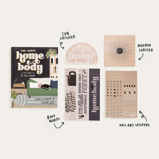 The Happy Homebody: A Field Guide To the Great Indoors